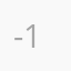 -1